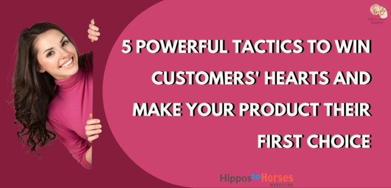 Hippos to Horses Marketing 5 Strategies to Make Your Customers Prefer Your Product Over Others